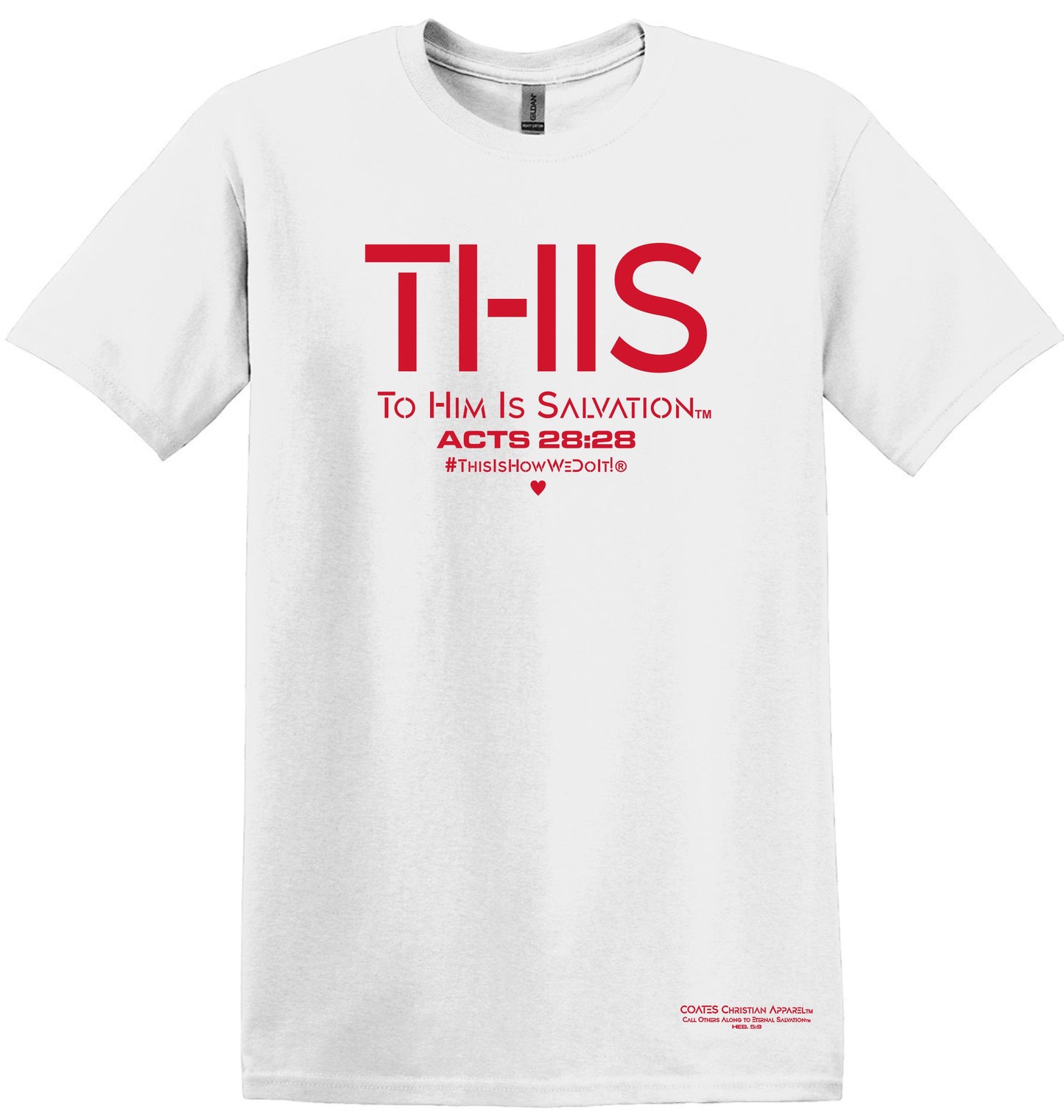 Salvation T-Shirt for Men – Christian Faith-Based Apparel – T.H.I.S.® (To Him Is Salvation) – Coates Christian Apparel®