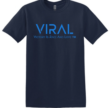 V.I.R.A.L.™ Victory Is Race And Love™ - #Let's Go viral unisex T-Shirt. - COATES Christian Apparel